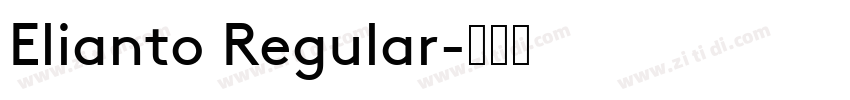 Elianto Regular字体转换